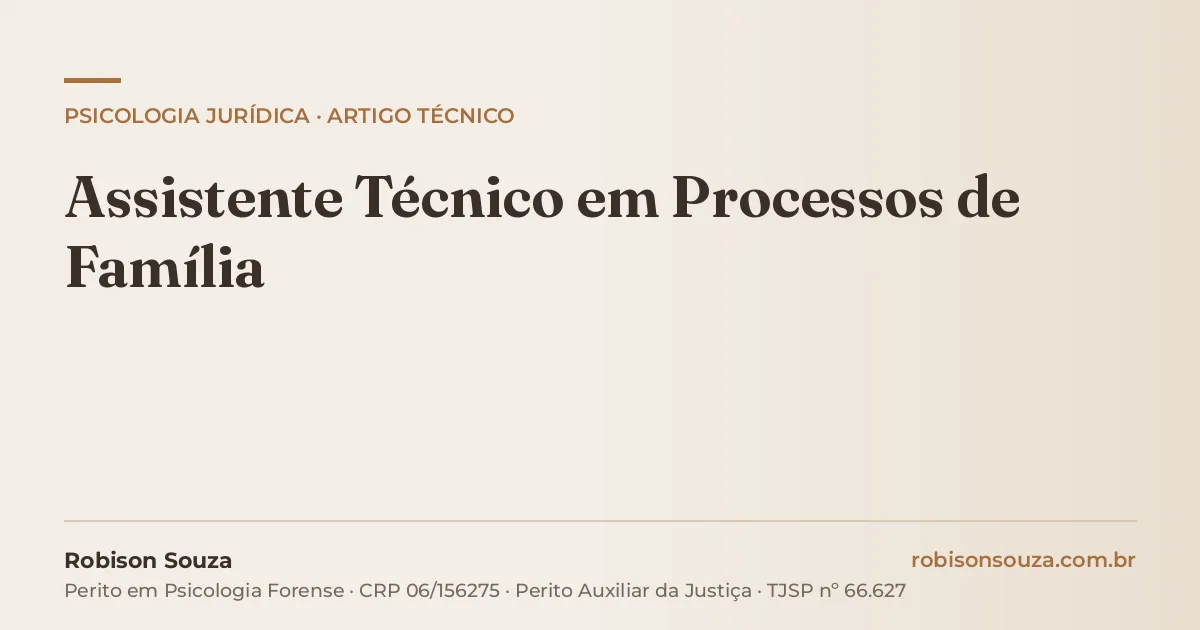 Assistente Técnico em Processos de Família