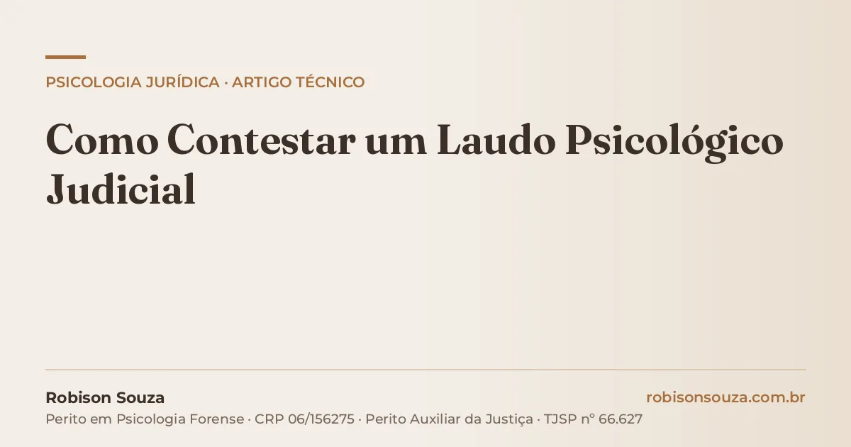 Como Contestar um Laudo Psicológico Judicial