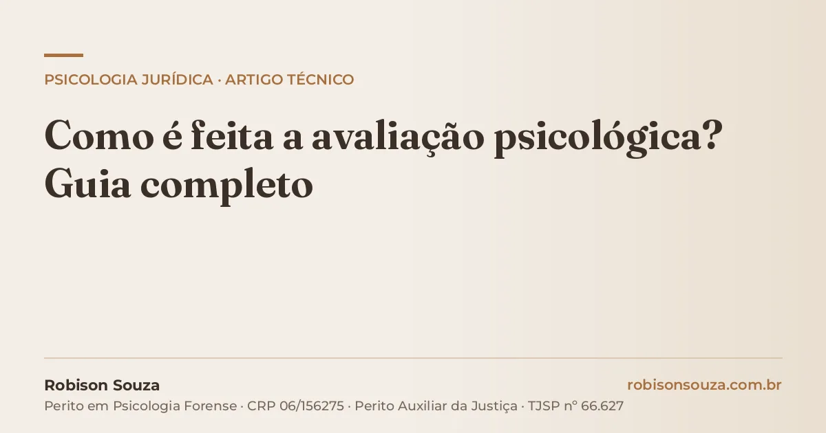 Como é feita a avaliação psicológica? Guia completo