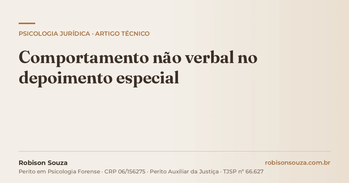 Comportamento não verbal no depoimento especial