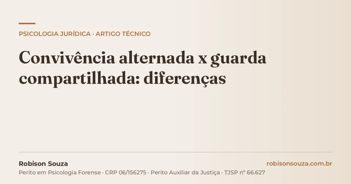 Convivência alternada x guarda compartilhada: diferenças