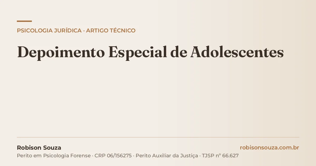 Depoimento Especial de Adolescentes