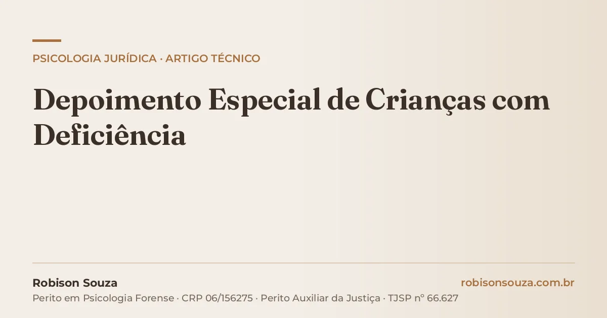 Depoimento Especial de Crianças com Deficiência