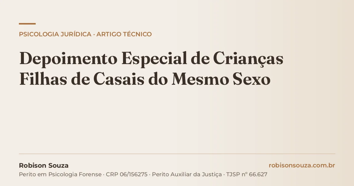 Depoimento Especial de Crianças Filhas de Casais do Mesmo Sexo