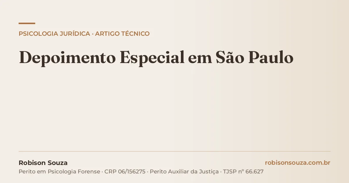 Depoimento Especial em São Paulo