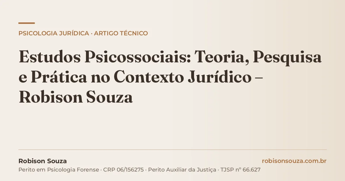 Estudos Psicossociais: Teoria, Pesquisa e Prática no Contexto Jurídico – Robison Souza
