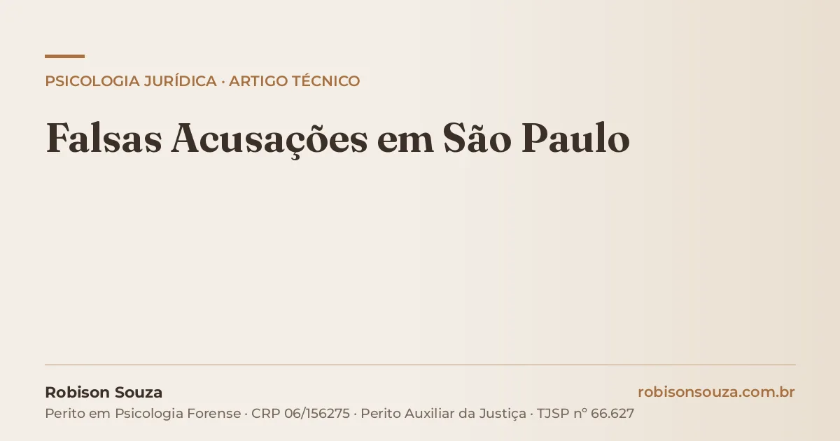 Falsas Acusações em São Paulo