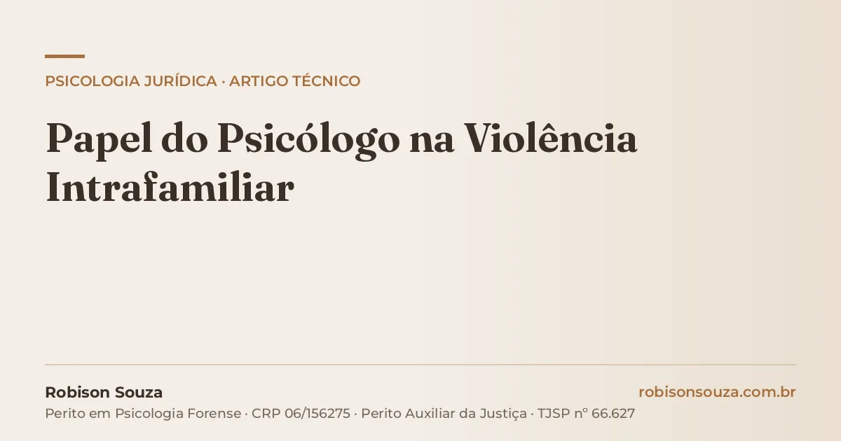 Papel do Psicólogo na Violência Intrafamiliar