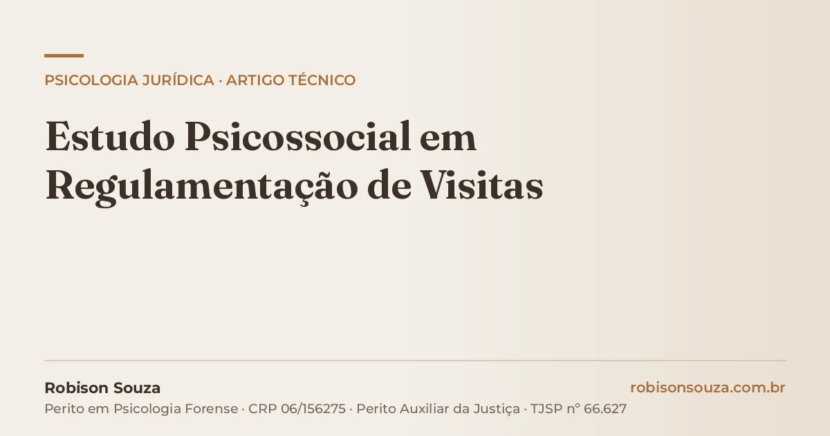 Estudo Psicossocial em Regulamentação de Visitas