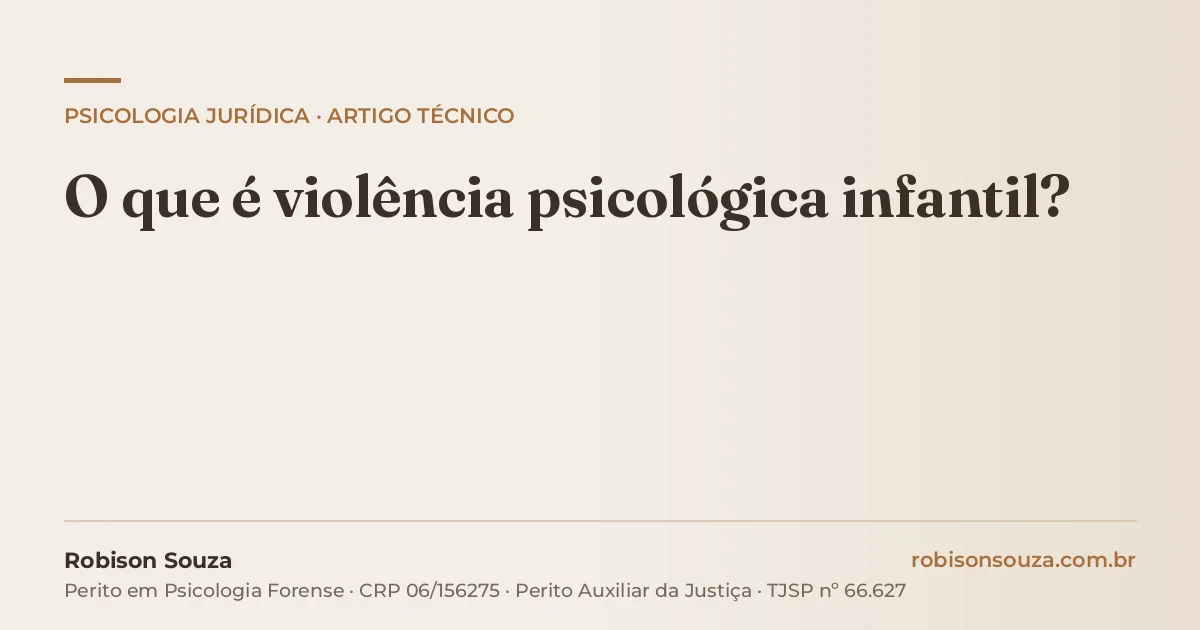 O que é violência psicológica infantil?