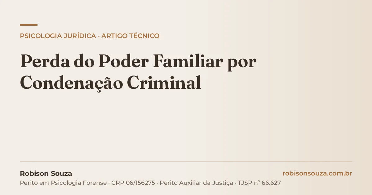 Perda do Poder Familiar por Condenação Criminal